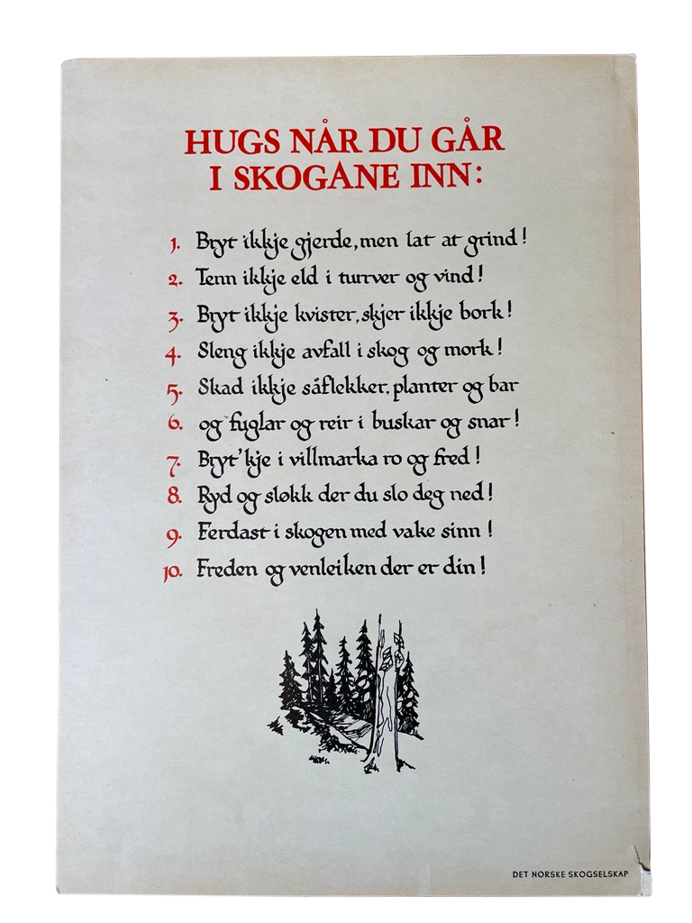 Klassisk plakat: Hugs når du går i skogane inn (variant 2)